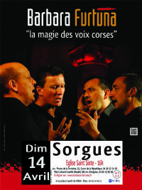 Concert Barbara Furtuna, polyphonies corses à Sorgues. Le dimanche 14 avril 2013 à Sorgues. Vaucluse.  16H00